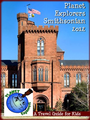 cover image of Planet Explorers Smithsonian 2012